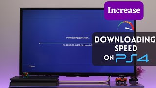 Increase Download Speed on PS4![Boost Internet Speed in 3 Easy Steps]