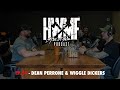 #54 - DEAN PERRONE & WIGGLE DICKERS | HWMF Podcast