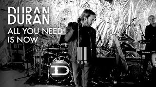 Duran Duran - All You Need Is Now (Official Music Video)