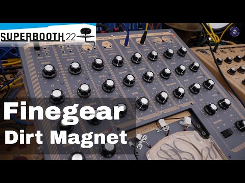 Superbooth 22: Finegear - Dirt Magnet