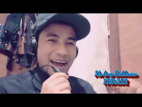 khasi gospel music...Me long Bakhraw..KHB -292