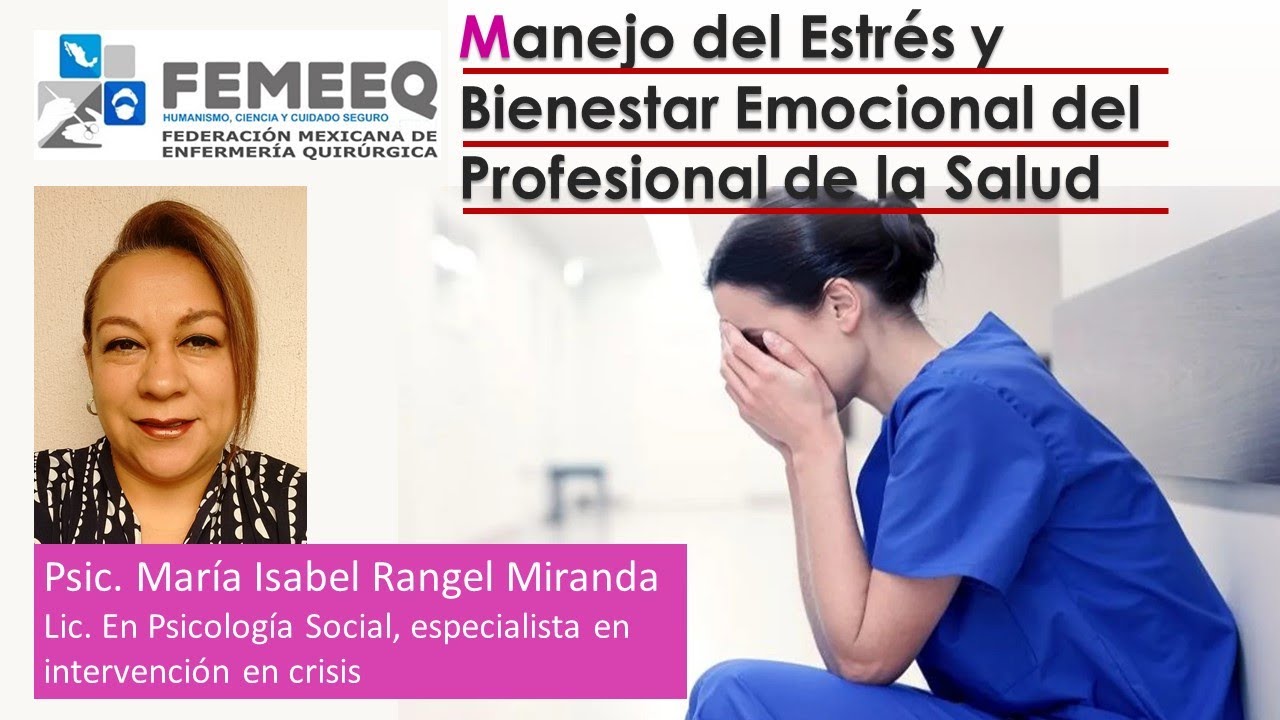 MANEJO DEL ESTRÉS Y BIENESTAR EMOCIONAL DEL PROFESIONAL DE SALUD