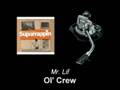 Mr. Lif - Ol' Crew 
