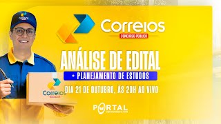 CONCURSO CORREIOS: ANÁLISE DE EDITAL + PLANEJAMENTO DE ESTUDOS