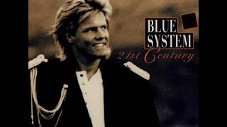 Blue System - WELCOME TO THE 21st CENTURY/6 YEARS - 6 NIGHTS