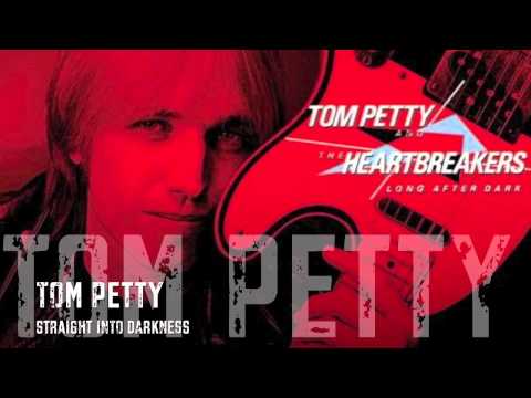 Tom Petty & The Heartbreakers - Straight Into Darkness/ HQ Lyrics