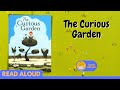 Read Aloud: The Curious Garden by Peter Brown | Stories with Star