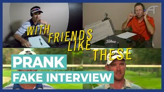 #ATPranks - With Friends Like These...