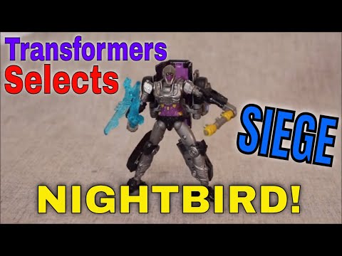 Transformers Selects WFC Siege Nightbird - GotBot True Review NUMBER 598