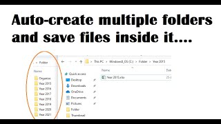 Auto-create multiple folders and save files inside it, in one click!!