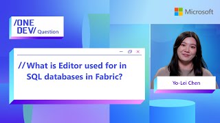 What is Editor used for in SQL databases in Fabric?