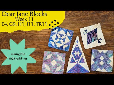 Dear Jane QAL Week 11, Steep Angle FPP, E-4, G-9, H-1, I-11, TR-11