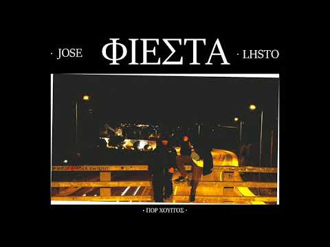 JOSE x LHSTO - FIESTA