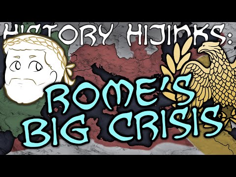 History Hijinks: Rome's Crisis of the Third Century