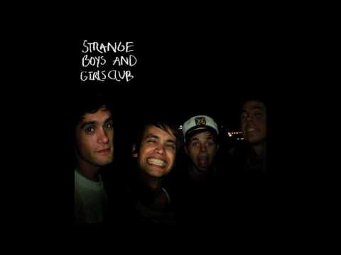 Strange Boys - And Girls Club [Full Album]