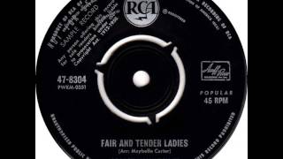 Fair and Tender Ladies Music Video