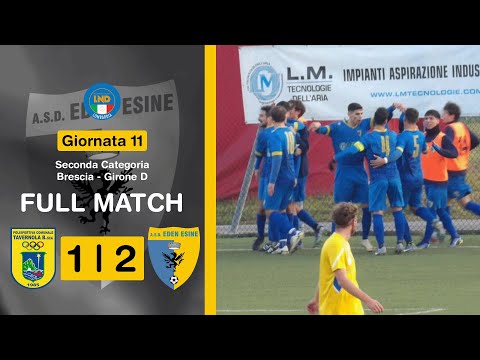 FULL MATCH | Comunale Tavernola - Eden Esine 1-2 | 2^ Categoria BS - Girone D | Giornata 11