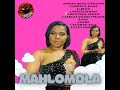 MAHLOMOLA Ft MOTLOGELE ASEPELE
