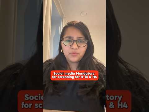 Is social media screening now mandatory for H1B and H4 visa applications?