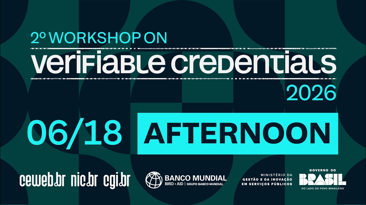 [2º Workshop on Verifiable Credentials]  - Day 2 (Part 2) English Audio
