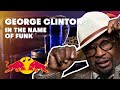 George Clinton on a Life Dedicated to Funk | Red Bull Music Academy