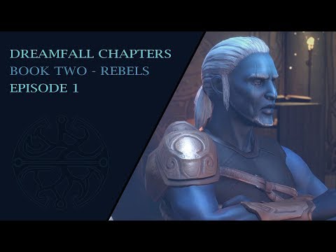 Dreamfall Chapters - Book 2: Rebels #1 - In Enemy Territory