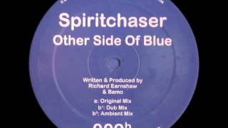 Spiritchaser - Other Side Of Blue (Original Mix)
