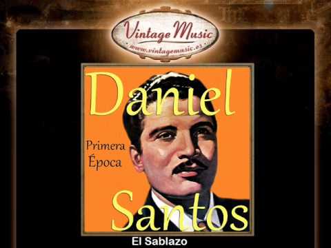 Daniel Santos -- El Sablazo