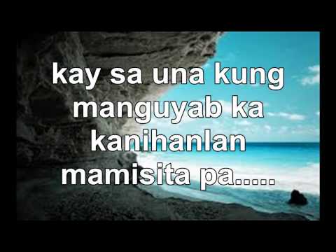 download lagu mp3 mp4 Maghintay Ka Lamang Bisaya Lyrics, download lagu Maghintay Ka Lamang Bisaya Lyrics gratis, unduh video klip Maghintay Ka Lamang Bisaya Lyrics