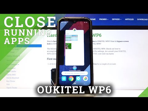 How to Turn Off Running Apps in OUKITEL WP6 – Close Background Apps