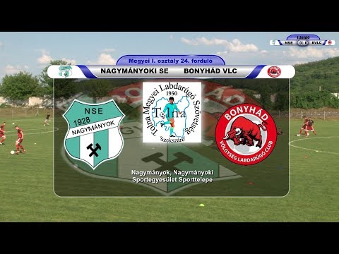 NAGYMÁNYOKI SE  - BONYHÁD VLC