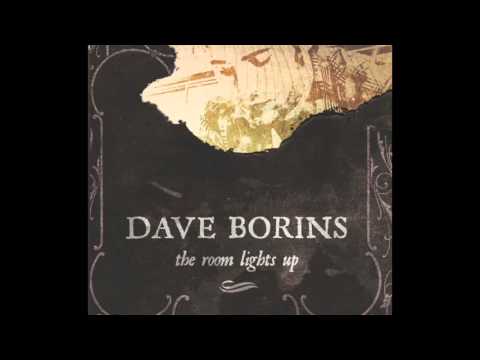 Dave Borins - The Room Lights Up (2011) full album