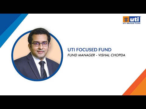 UTI Focused Fund| Vishal Chopda | UTI MF