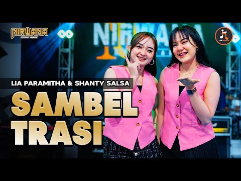 SAMBEL TERASI - LIA PARAMITHA FT  SHANTY SALSA | OM NIRWANA COMEBACK (Official Music Video)