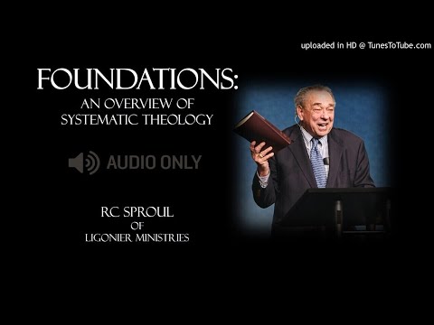 Foundations (20 of 60): Original Sin - RC Sproul