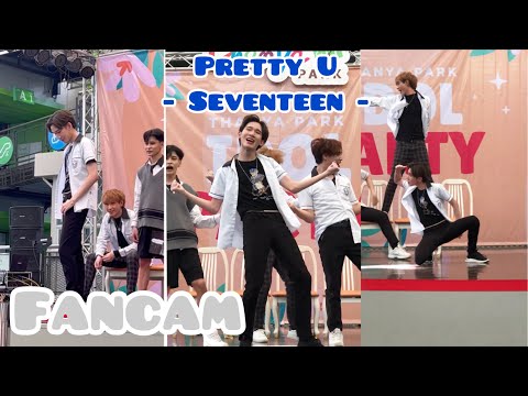 [FANCAM] Focus Marknae  AWA cover Pretty U_ Seventeen @Thanyapark