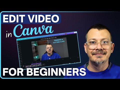 Canva Video Editing for Beginners