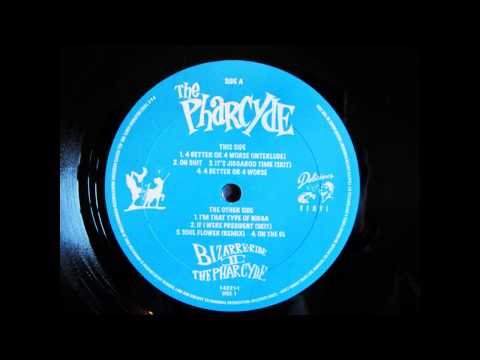 The Pharcyde - Oh Shit