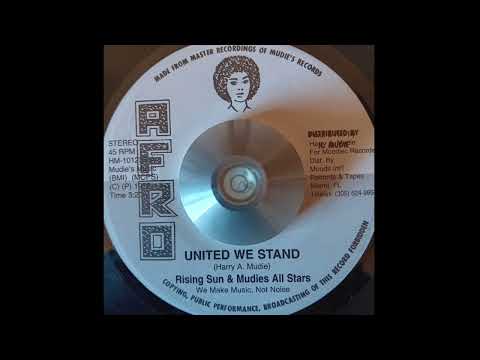 Rising Sun & Mudies All Stars - United We Stand & United Version (Afro) 1972