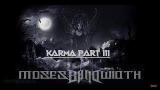 Download lagu Moses Bandwidth - Karma PART III (Vocal Jasmine) mp3 Download lagu Moses Bandwidth - Karma PART III (Vocal Jasmine) mp3
