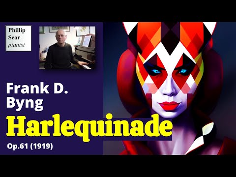 Frank D. Byng: Harlequinade,  Op. 61