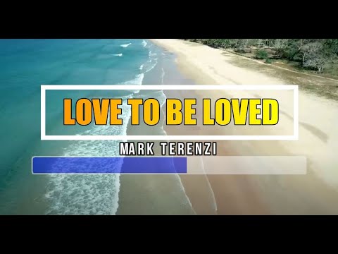 Love To Be Loved By You by Mark Terenzi -  ♫ KARAOKE VERSION ♫