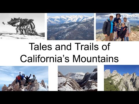 Tales and Trails of California's Mountains