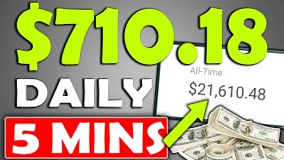 Earn $710 Daily In Passive Income That Takes 5 Minutes (Make Money Online)