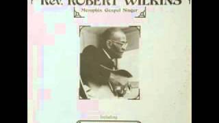 Rev Robert Wilkins - Prodigal Son