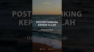 Download lagu Postive Thinking Kepada Allah - Ustadz Adi Hidayat (1 Menit) mp3 Download lagu Postive Thinking Kepada Allah - Ustadz Adi Hidayat (1 Menit) mp3