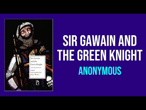 Sir Gawain and the Green Knight by Anonymous - Summary and Analysis