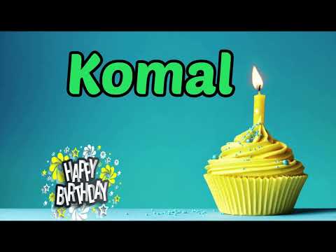 Komal birthday status and wishes #birthdaystatus