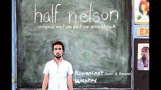 Rhymefest (feat. Samantha Ronson) - Wanted (Half Nelson OST)