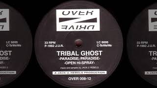 Tribal Ghost   Paradise, Paradise